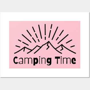 Camping time Posters and Art